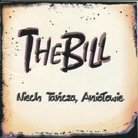The Bill - Niech Tańczą Aniołowie (Explicit)