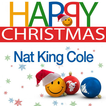 Nat "King" Cole - Happy Christmas