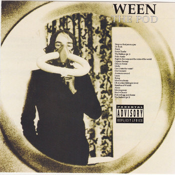 Ween - The Pod (Explicit)