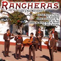 Lupe y Sus Mariachis - Rancheras