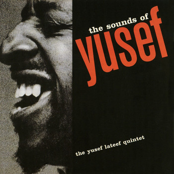 Yusef Lateef - Sounds of Lateef (Remastered)
