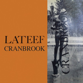 Yusef Lateef - Lateef at Cranbrook (Remastered)