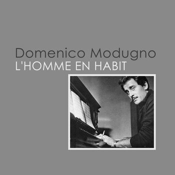 Domenico Modugno - L'homme en habit