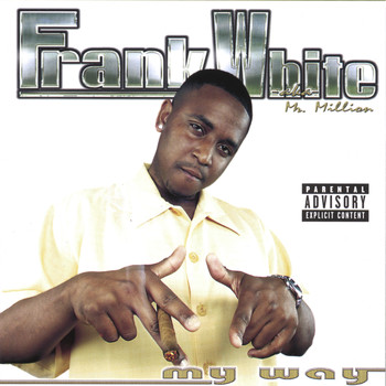 Frank White - My Way