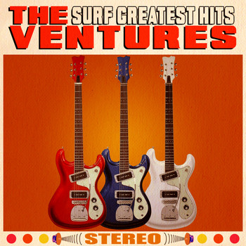 The Ventures - Surf Greatest Hits