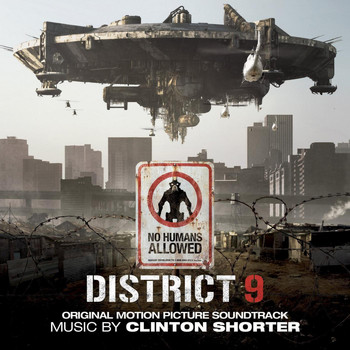 Clinton Shorter - District 9 (Original Motion Picture Soundtrack)