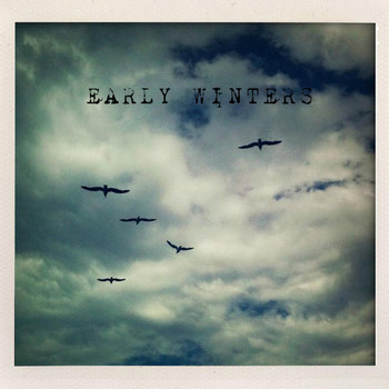 Early Winters - Early Winters EP