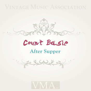 Count Basie - After Supper
