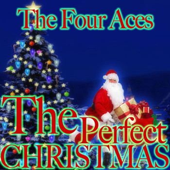 The Four Aces - The Perfect Christmas