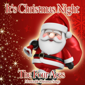 The Four Aces - It's Christmas Night