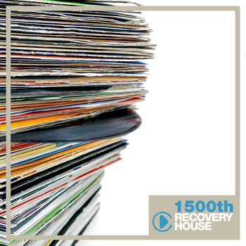 Various Artists - 1500TH Recovery House