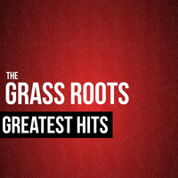 The Grass Roots - The Grass Roots Greatest Hits