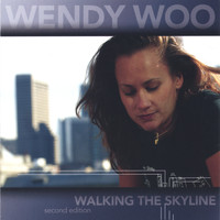 Wendy Woo - Walking the Skyline