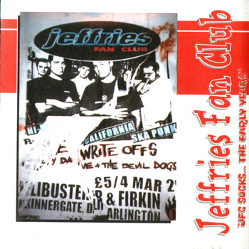 Jeffries Fan Club - JFC Sucks... The Early Years