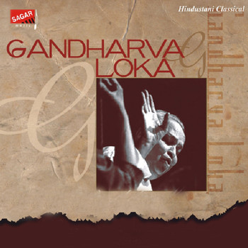 Pt. Kumar Gandharva - Gandharva Loka