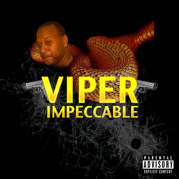 Viper - Impeccable (Explicit)