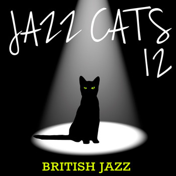 Various Artists - Jazz Cats, Vol. 12 - British Jazz