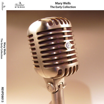 Mary Wells - The Early Collection