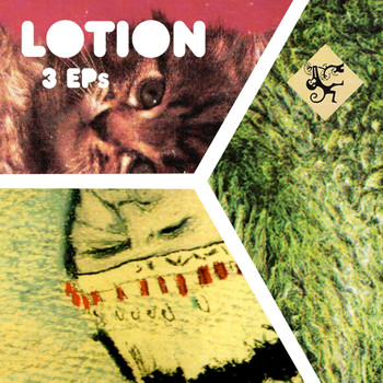 Lotion - 3 EPs