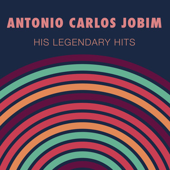 Antonio Carlos Jobim - His Legendary Hits