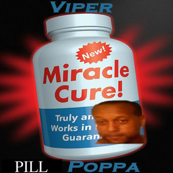 Viper - Pill Poppa