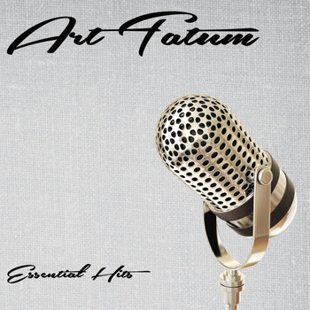 Art Tatum - Essential Hits