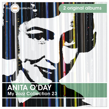 Anita O'Day - My Jazz Collection 23 (2 Albums)