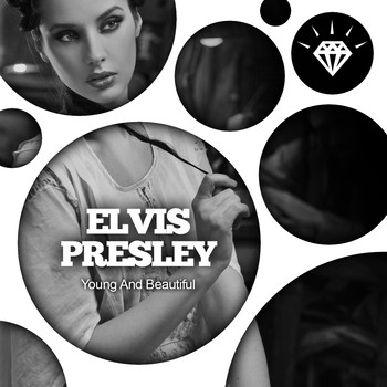Elvis Presley - Young and Beautiful