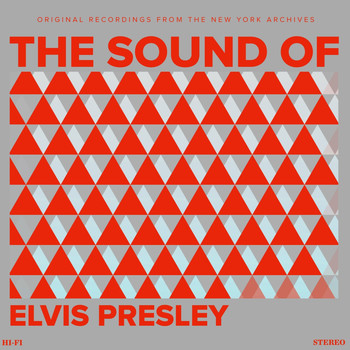 Elvis Presley - The Sound of Elvis Presley