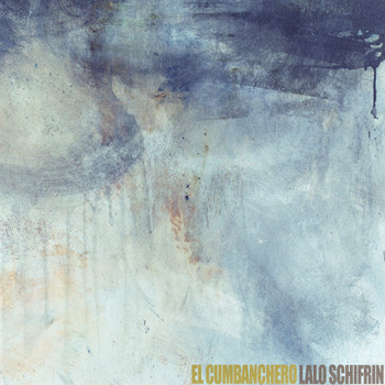 Lalo Schifrin - El Cumbanchero
