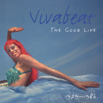 Vivabeat - The Good Life