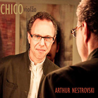Arthur Nestrovski - Chico Violão