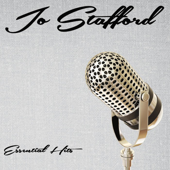 Jo Stafford - Essential Hits