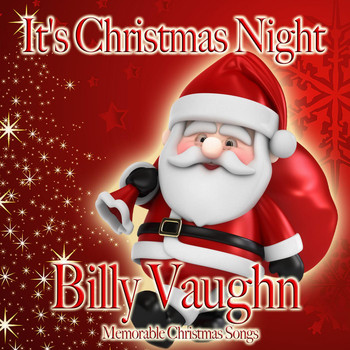 Billy Vaughn - It's Christmas Night