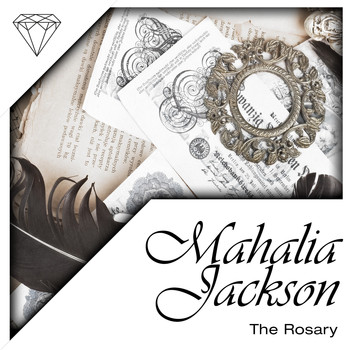 Mahalia Jackson - The Rosary