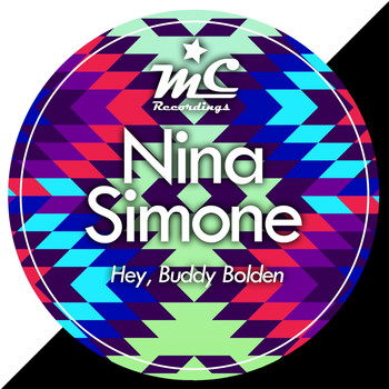 Nina Simone - Hey, Buddy Bolden