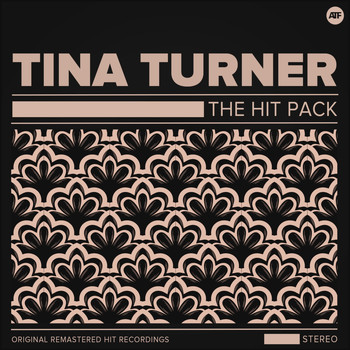 Tina Turner, Ike Turner - The Hit Pack