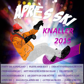 Various Artists - Après Ski Knaller 2015