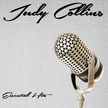 Judy Collins - Essential Hits
