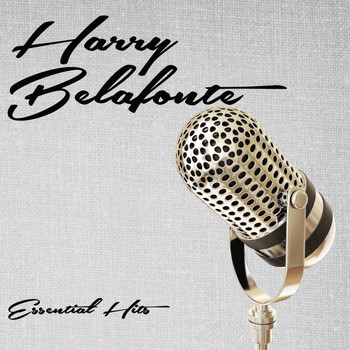 Harry Belafonte - Essential Hits