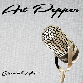 Art Pepper - Essential Hits