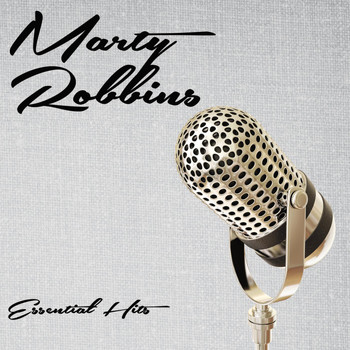 Marty Robbins - Essential Hits