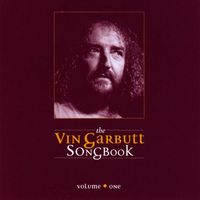 Vin Garbutt - The Vin Garbutt Songbook, Vol. 1