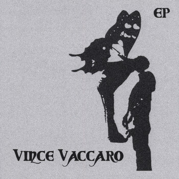Vince Vaccaro - EP