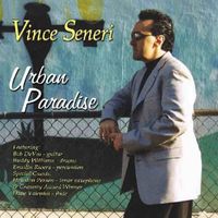 Vince Seneri - Urban Paradise