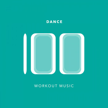 Various Artists - 100 Dance Workout Music