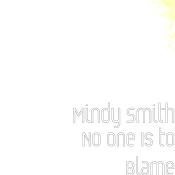 Mindy Smith - No One Is to Blame