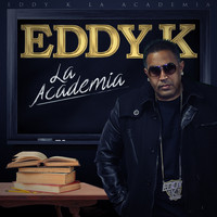 Eddy K - La Academia