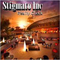 Stigmato Inc - Reality Check