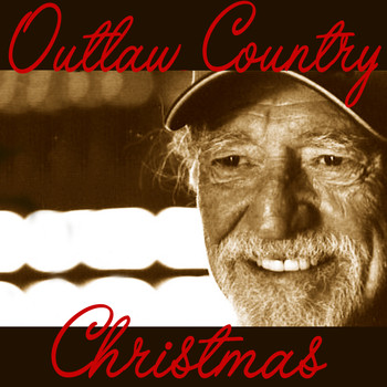 Willie Nelson - Outlaw Country Christmas